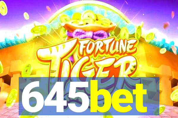 645bet