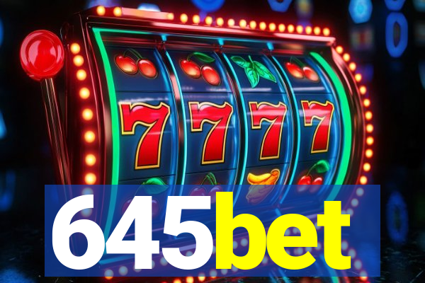 645bet