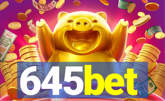 645bet