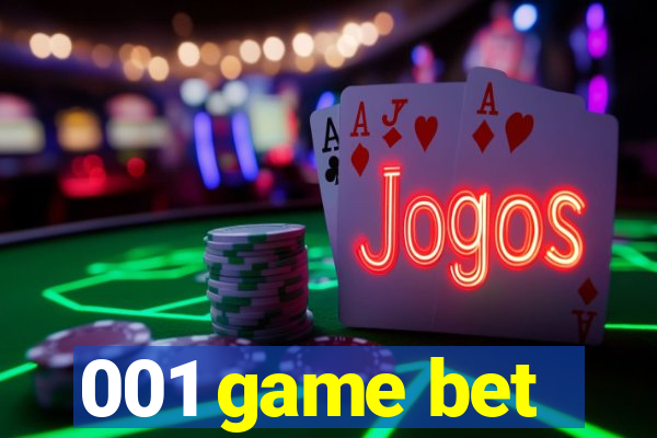 001 game bet