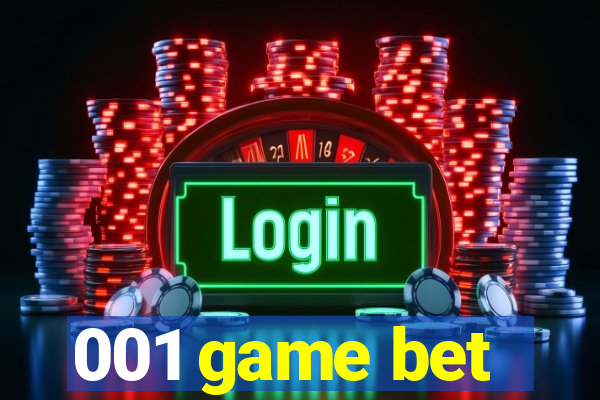 001 game bet