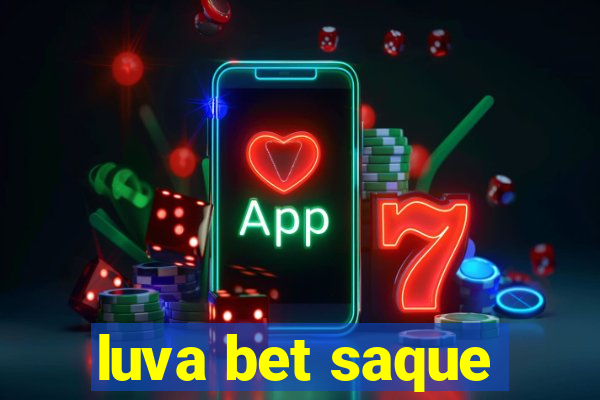 luva bet saque