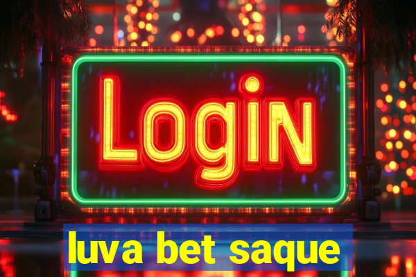 luva bet saque