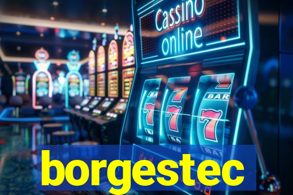 borgestec