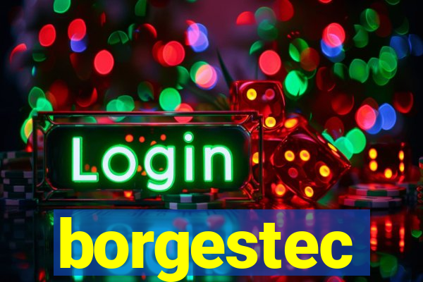 borgestec