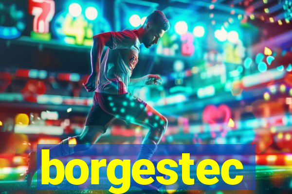 borgestec