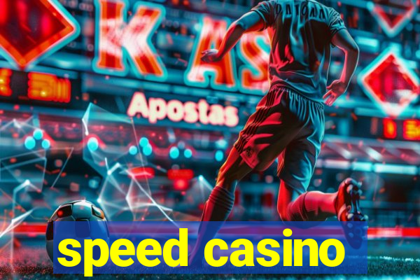 speed casino