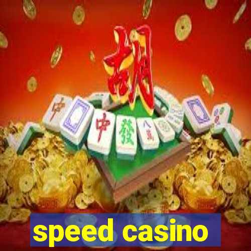 speed casino