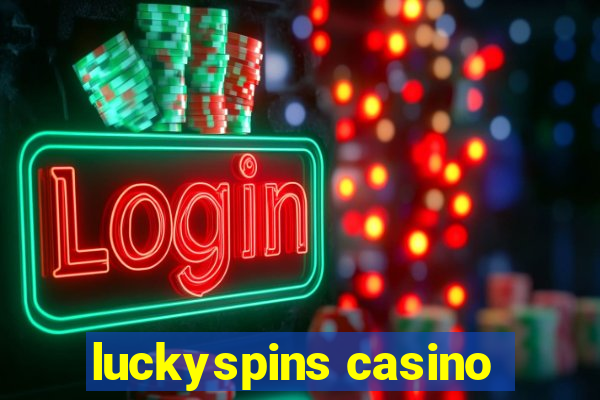 luckyspins casino