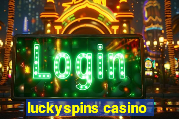 luckyspins casino