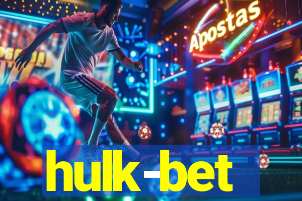 hulk-bet