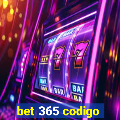 bet 365 codigo