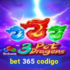 bet 365 codigo