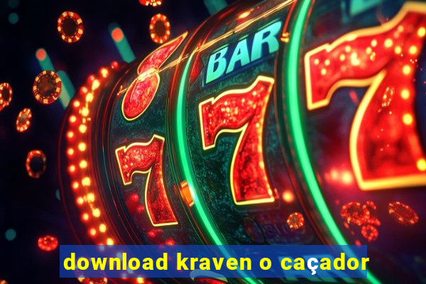 download kraven o caçador