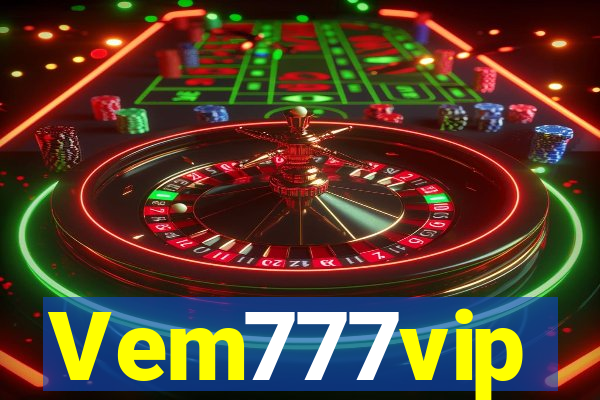 Vem777vip