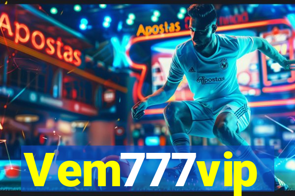 Vem777vip