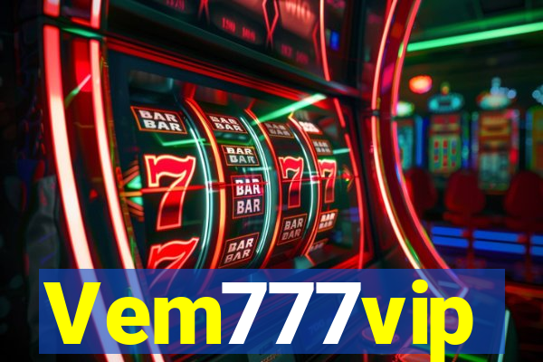 Vem777vip