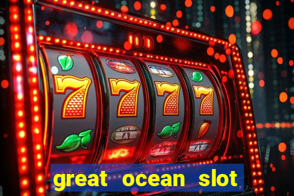 great ocean slot free play