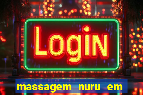 massagem nuru em porto alegre