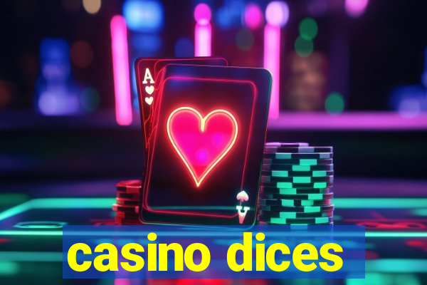 casino dices