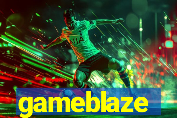 gameblaze