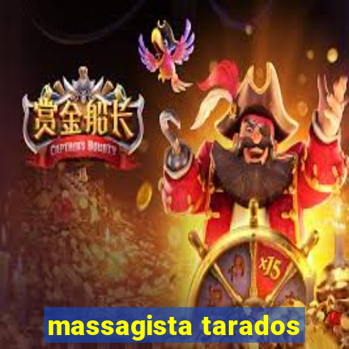 massagista tarados