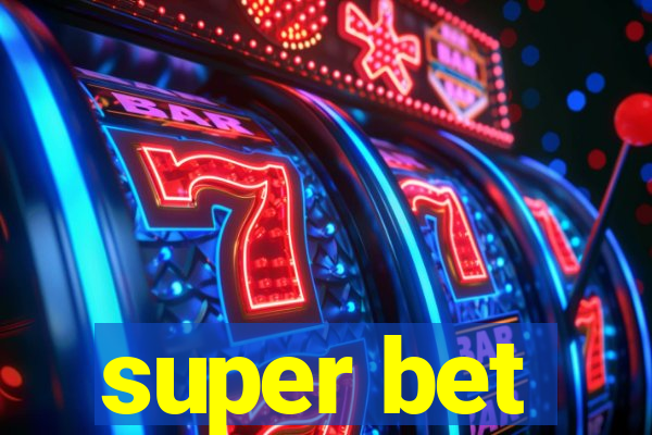 super bet