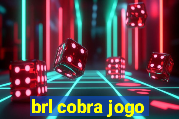 brl cobra jogo