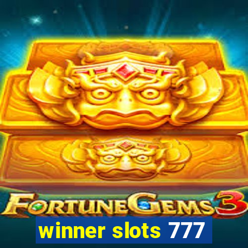 winner slots 777