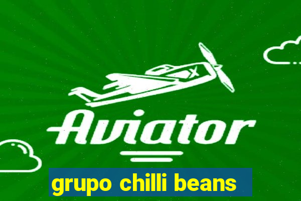 grupo chilli beans