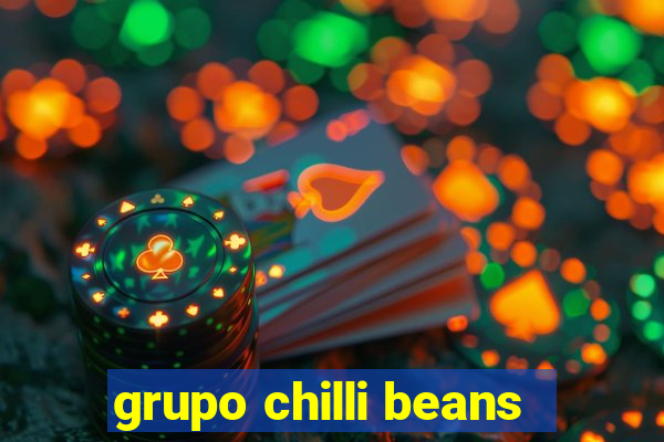 grupo chilli beans