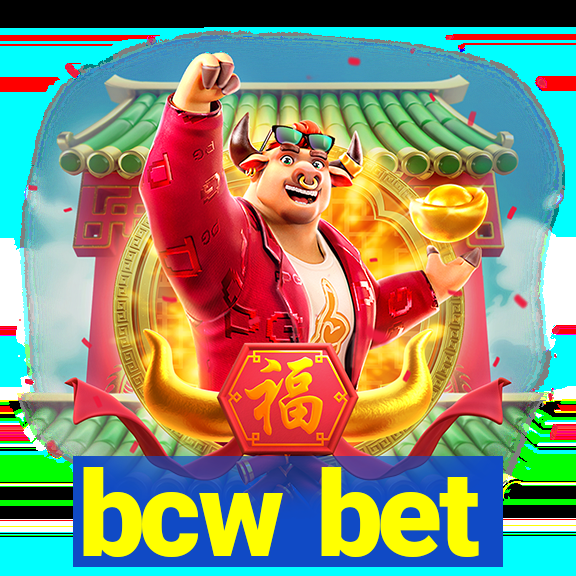 bcw bet