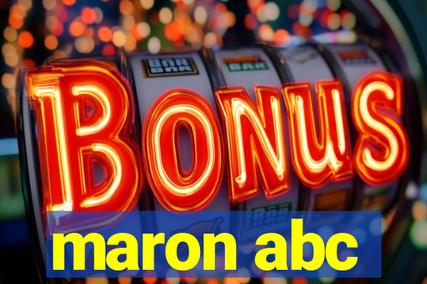 maron abc