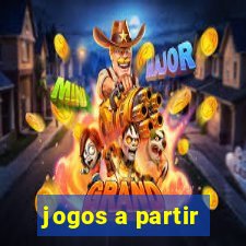 jogos a partir