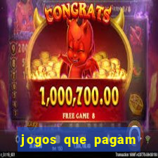 jogos que pagam sem depositar