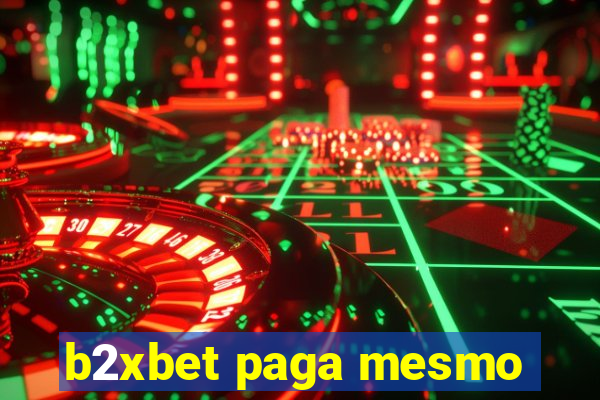 b2xbet paga mesmo