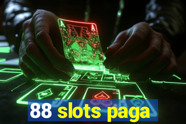 88 slots paga