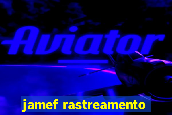 jamef rastreamento