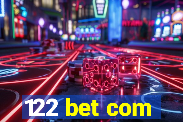 122 bet com