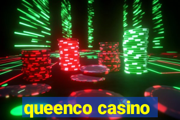 queenco casino