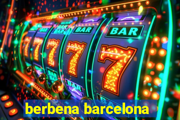 berbena barcelona