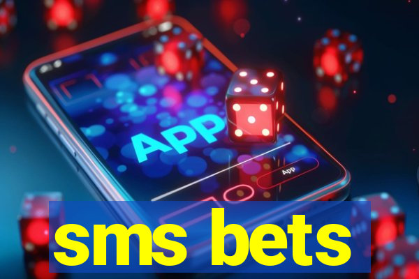 sms bets