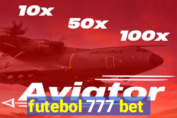 futebol 777 bet