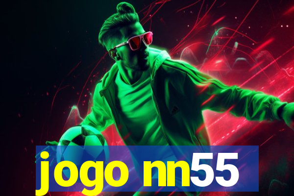 jogo nn55