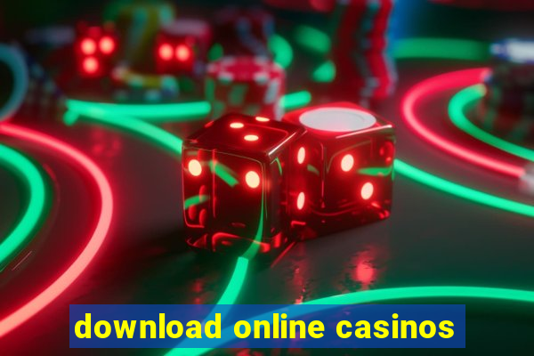 download online casinos