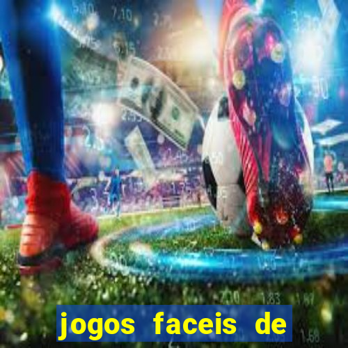 jogos faceis de ganhar dinheiro