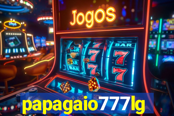 papagaio777lg