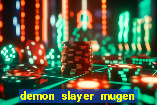 demon slayer mugen apk download