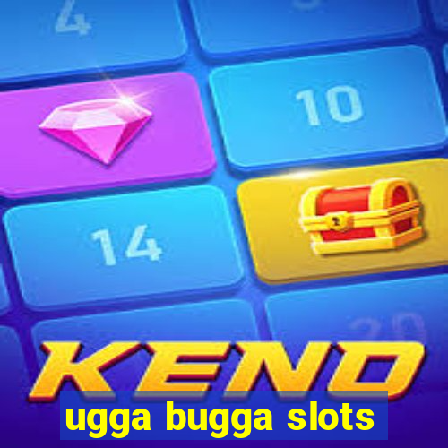 ugga bugga slots