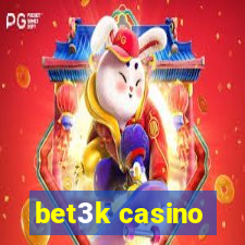 bet3k casino